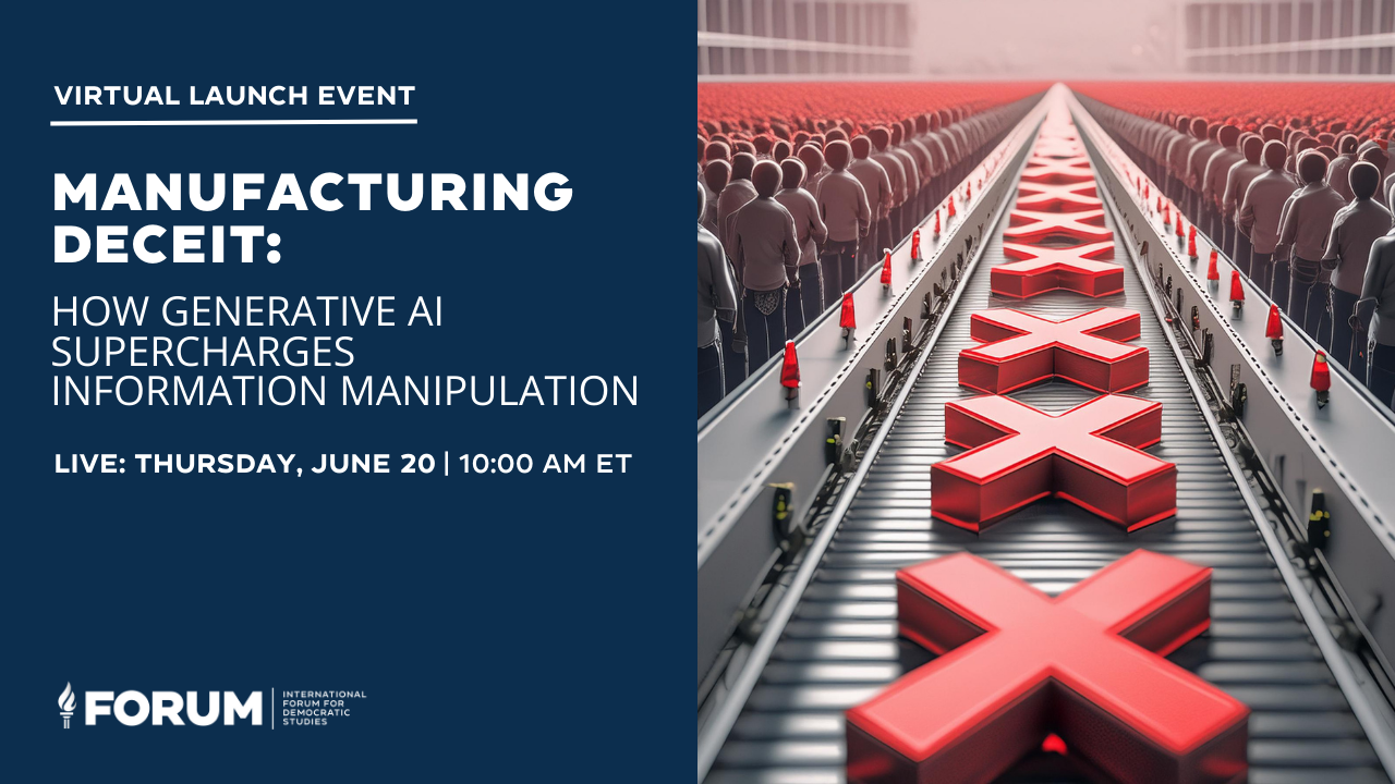Manufacturing Deceit How Generative AI Supercharges Information
